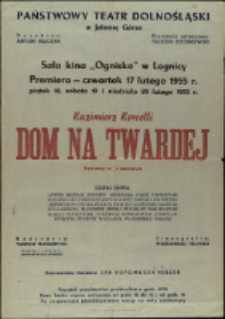 Dom na Twardej - afisz premierowy [Dokument życia społecznego]