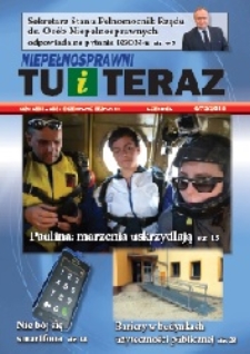 Niepełnosprawni Tu i Teraz, 2015, nr 6 (73) [Dokument elektroniczny]