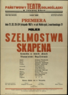 Szelmostwa Skapena - afisz premierowy [Dokument życia społecznego]
