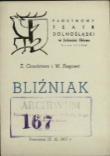 Bliźniak - program [Dokument życia społecznego]