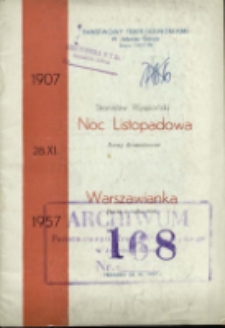 Noc listopadowa : sceny dramatyczne - program [Dokument życia społecznego]