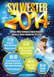 Sylwester 2014 : Burmistrz Miasta Świebodzice Bogdan Kożuchowicz zaprasza na Zabawę Sylwestrową 2014/2015