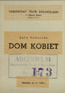 Dom kobiet - program [Dokument życia społecznego]