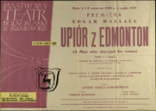 Upiór z Edmonton - afisz premierowy [Dokument życia społecznego]