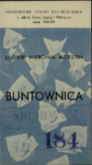 Buntownica - program [Dokument życia społecznego]