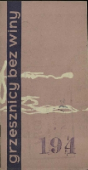 Grzesznicy bez winy - program [Dokument życia społecznego]