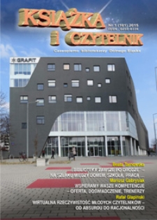 Książka i Czytelnik : czasopismo bibliotekarzy Dolnego Śląska, 2015, nr 1