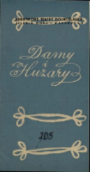 Damy i huzary - program [Dokument życia społecznego]