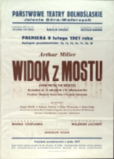 Widok z mostu - afisz premierowy [Dokument życia społecznego]