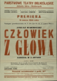 Człowiek z głową - afisz premierowy [Dokument życia społecznego]