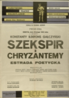 Szekspir i chryzantemy - afisz premierowy [Dokument życia społecznego]