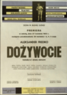 Dożywocie - afisz premierowy [Dokument życia społecznego]