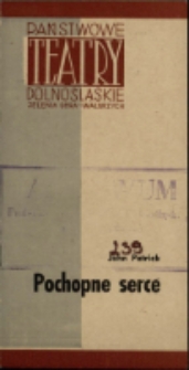 Pochopne serce - program [Dokument życia społecznego]