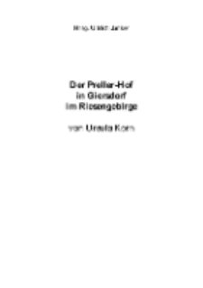Der Preller-Hof in Giersdorf im Riesengebirge [Dokument elektroniczny]