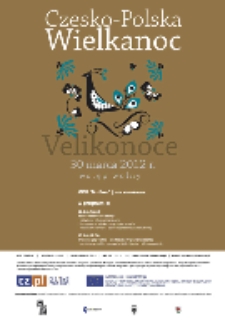 Czesko - Polska Wielkanoc. Velikonoce [Dokument ikonograficzny]