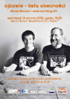 Ojcowie - lista obecności: Maciej Herman-wystawa fotografii [Dokument ikonograficzny]
