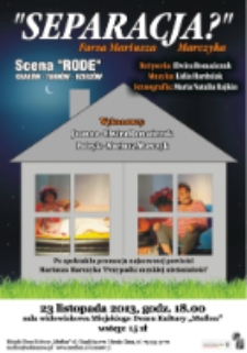 Separacja? [spektakl] [Dokument ikonograficzny]