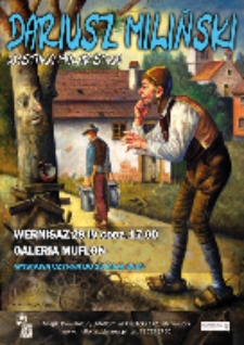 Dariusz Miliński: wystawa malarstwa [Dokument ikonograficzny]
