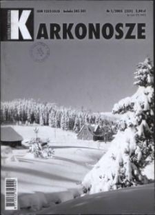 Karkonosze: Kultura i Turystyka, 2005, nr 1 (231)