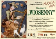 1. Festiwal Kameralistyki Musica Viva : koncert "Wiosenny" - plakat [Dokument życia społecznego]