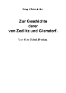 Zur Geschichte derer von Zedlitz und Giersdorf [Dokument elektroniczny]