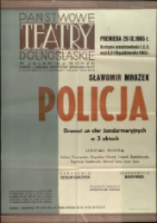 Policja - afisz premierowy [Dokument życia społecznego]