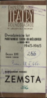 Zemsta - program [Dokument życia społecznego]