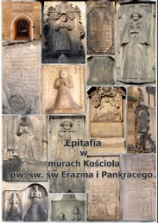 Epitafia w murach Kościoła pw. św. św. Erazma i Pankracego w Jeleniej Górze [Dokument elektroniczny]