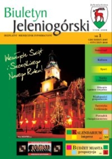Biuletyn Jeleniogórski : bezpłatny miesięcznik informacyjny, 2007/2008, nr 1 (grudz./stycz.)