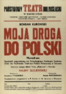 Moja droga do Polski - afisz [Dokument życia społecznego]