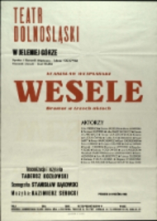Wesele - afisz [Dokument życia społecznego]