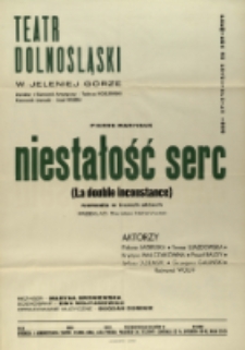 Niestałość serc - afisz premierowy [Dokument życia społecznego]