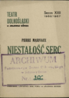 Niestałość serc - program [Dokument życia społecznego]