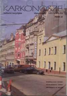 Karkonosze: Kultura i Turystyka, 1993, nr 1/2 (184/5)