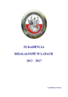 Związek Żołnierzy Wojska Polskiego w Jeleniej Górze : IX kadencja : dzałalność w latach 2013-2017 [Dokument elektroniczny]