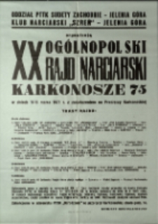 XX Og&oacute;lnopolski Rajd Narciarski "Karkonosze 75" [Dokument życia społeczmego]