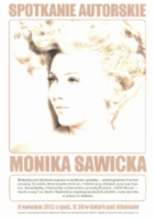 Spotkanie autorskie - Monika Sawicka [Dokument życia społecznego]