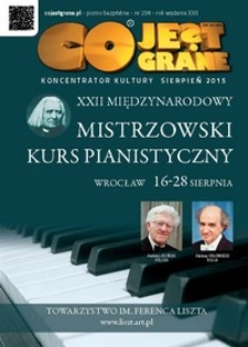 Co Jest Grane : koncentrator kultury, 2015, nr 258 sierpień