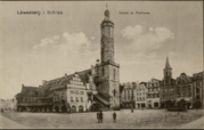 Löwenberg i. Schles. Markt m. Rathaus [Dokument ikonograficzny]