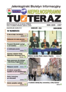 Niepełnosprawni Tu i Teraz : jeleniogórski biuletyn informacyjny niepełnosprawnych, 2008, nr 3 (24)