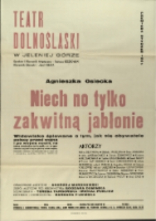 Niech no tylko zakwitną jabłonie - afisz premierowy [Dokument życia społecznego]