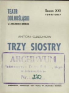 Trzy siostry - program [Dokument życia społecznego]