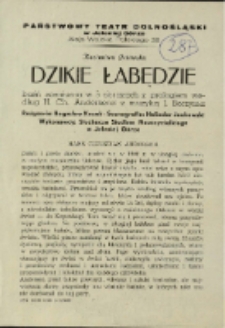 Dzikie łabędzie - program [Dokument życia społecznego]