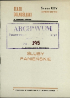 Śluby panieńskie - program [Dokument życia społecznego]