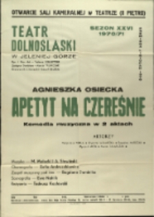 Apetyt na czereśnie - afisz premierowy [Dokument życia społecznego]