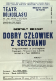 Dobry człowiek z Seczuanu - afisz premierowy [Dokument życia społecznego]