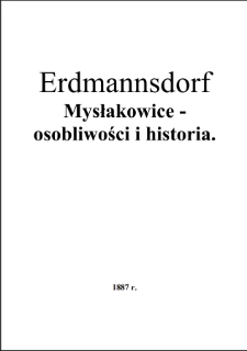 Erdmannsdorf - Mysłakowic - osobliwości i historia