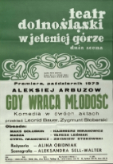 Gdy wraca młodość - afisz premierowy [Dokument życia społecznego]