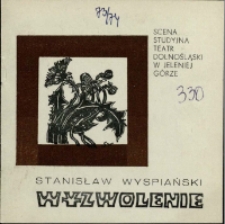 Wyzwolenie - program [Dokument życia społecznego]