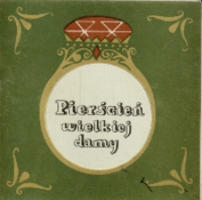 Pierścień wielkiej damy czyli Ex machina-Durejko - program [Dokument życia społecznego]